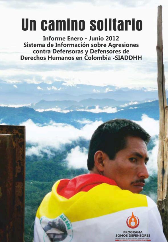 INFORME SEMESTRAL ENERO – JUNIO 2012 | UN CAMINO SOLITARIO