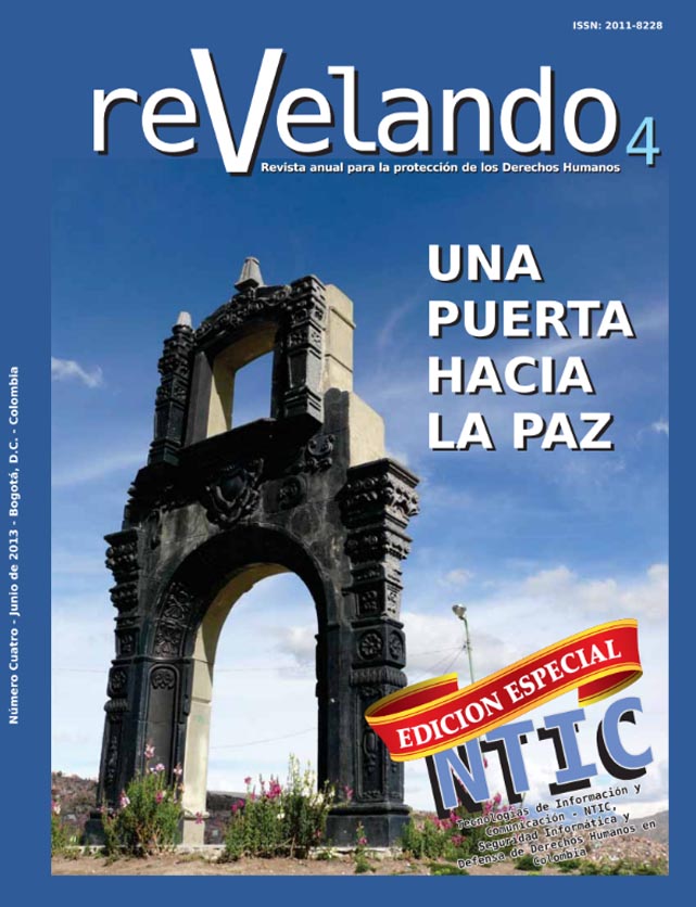 Revelando No. 4 “Una Puerta hacia la paz”. Una Revista del Programa Somos Defensores, para la protección de los Derechos Humanos