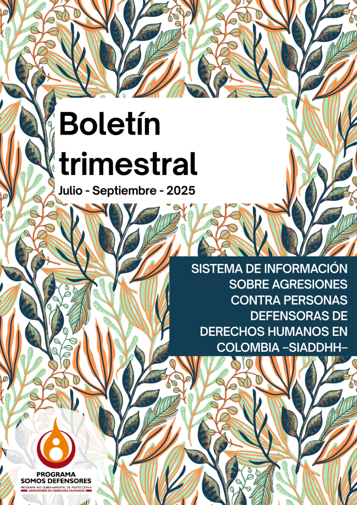 154 agresiones contra personas defensoras de derechos humanos en Colombia entre julio y septiembre de 2025 