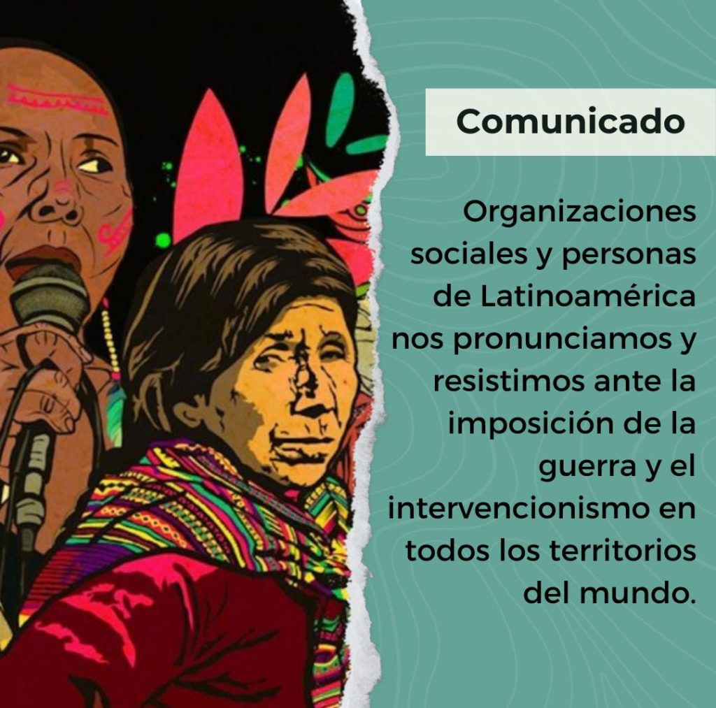 Resistimos ante la imposición de la guerra y el intervencionismo en todos los territorios del mundo